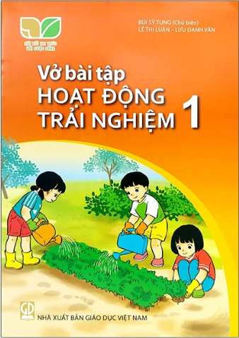 Vở bài tập Hoạt động trải nghiệm 1 (Kết nối tri thức với cuộc sống)