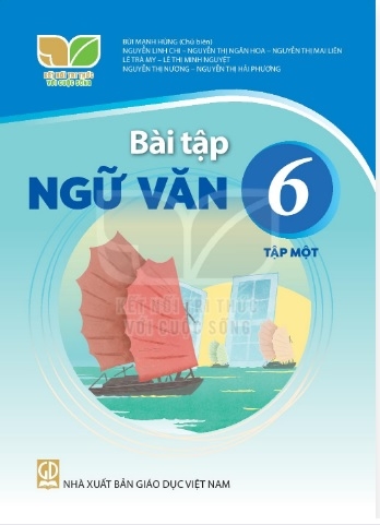 Bài tập Ngữ văn 6, Tập một  (Kết nối tri thức với cuộc sống)