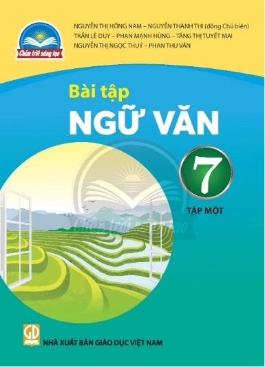 Bài tập Ngữ văn 7, tập một (Chân trời sáng tạo)