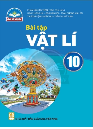 Bài tập Vật lí 10 (Chân trời sáng tạo)
