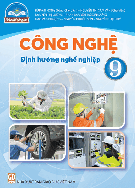 Công nghệ 9 - Định hướng nghề nghiệp (Chân trời sáng tạo)