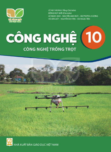 Công nghệ 10 - Công nghệ trồng trọt (Kết nối tri thức với cuộc sống)