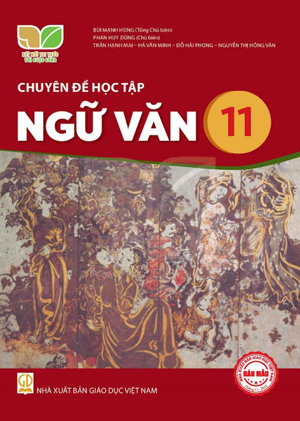 Chuyên đề học tập Ngữ văn 11 (Kết nối tri thức với cuộc sống)