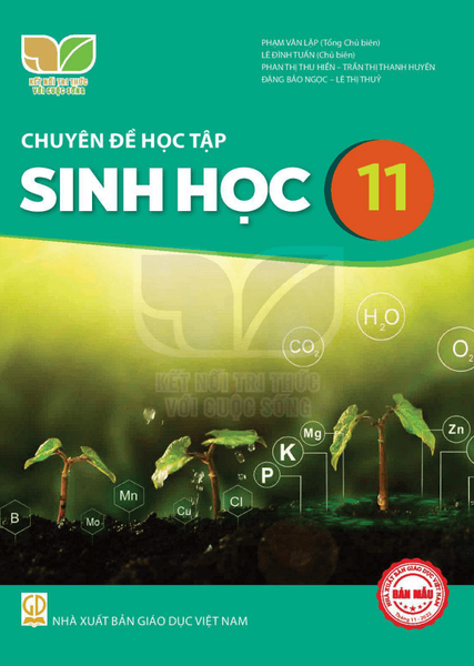 Chuyên đề học tập Sinh học 11 (Kết nối tri thức với cuộc sống)