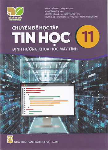 Chuyên đề học tập Tin học 11 – Định hướng Khoa học máy tính (Kết nối tri thức với cuộc sống)