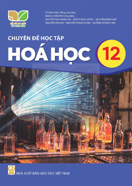 Chuyên đề học tập Hóa học 12 (Kết nối tri thức với cuộc sống)