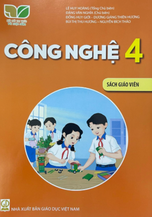 Công nghệ 4 - Sách giáo viên (Kết nối tri thức với cuộc sống)