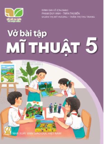 Vở bài tập Mĩ thuật 5 (Kết nối tri thức với cuộc sống)