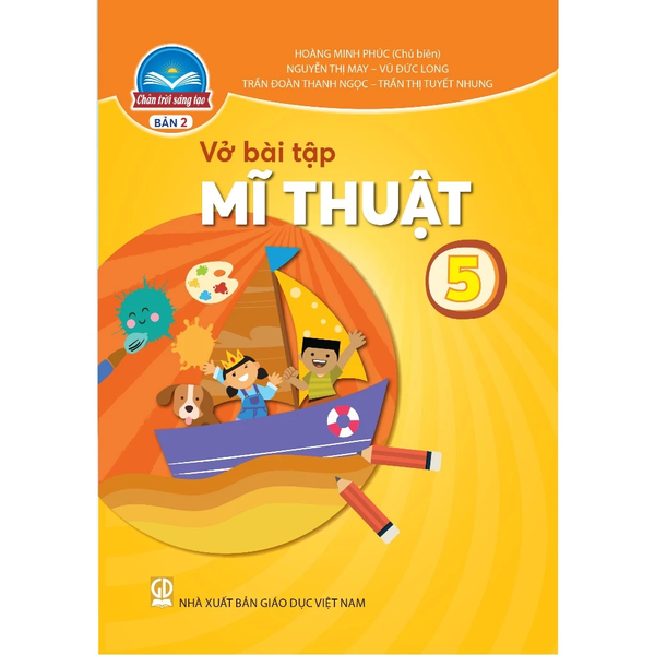 Vở bài tập Mĩ thuật 5 (Bản 2) (Chân trời sáng tạo)