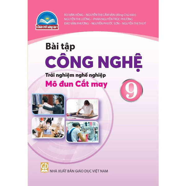 Bài tập Công nghệ 9 - Trải nghiệm nghề nghiệp - Mô đun Cắt may (Chân trời sáng tạo)