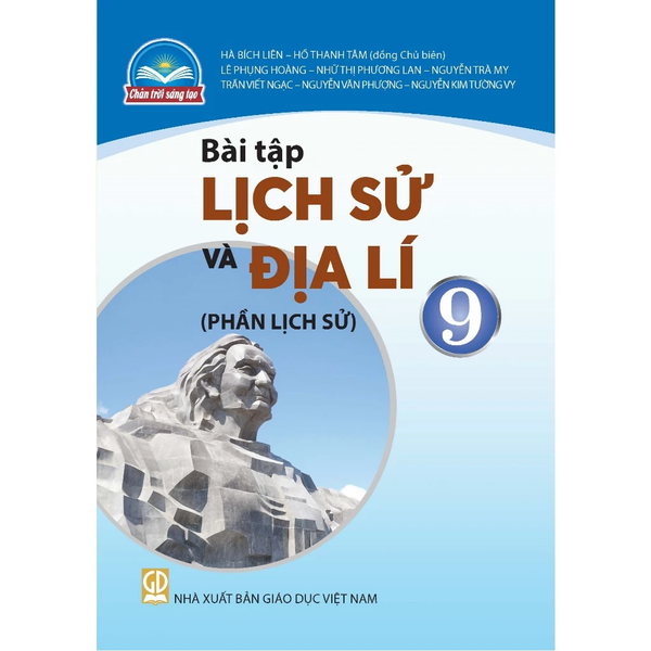 Bài tập Lịch sử và Địa lí 9 - Phần Lịch sử (Chân trời sáng tạo)