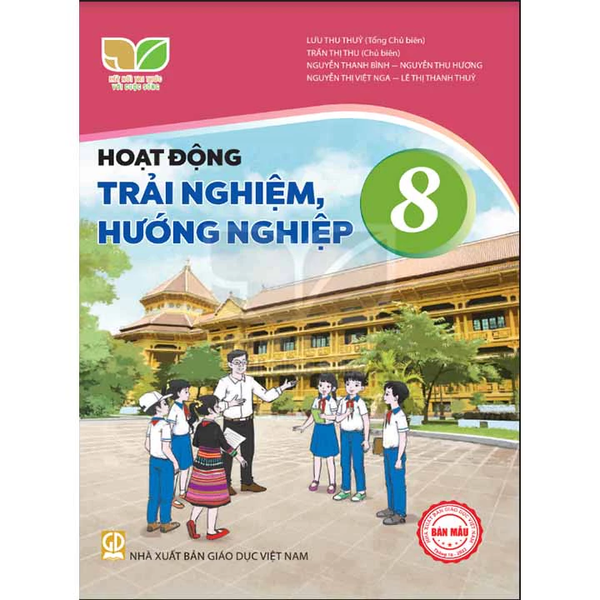Hoạt động trải nghiệm, hướng nghiệp 8 - Kết nối tri thức với cuộc sống