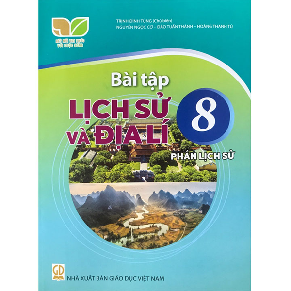 Bài tập Lịch sử và Địa lí 8 - Phần Lịch sử (Kết nối tri thức với cuộc sống)