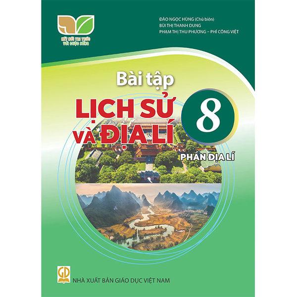 Bài tập Lịch sử và Địa lí 8 - Phần Địa lí (Kết nối tri thức với cuộc sống)