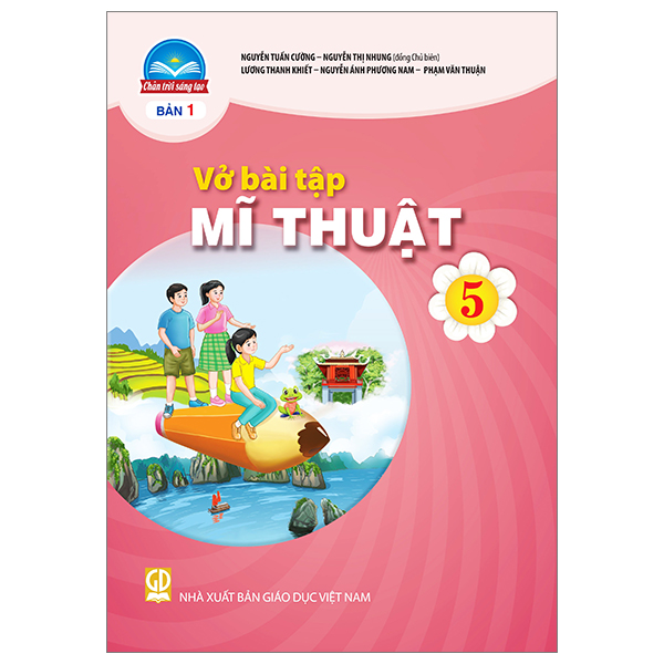 Vở bài tập Mĩ thuật 5 (Chân trời sáng tạo) (bản 1)