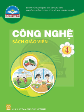 Công nghệ 4 - Sách giáo viên (CTST)
