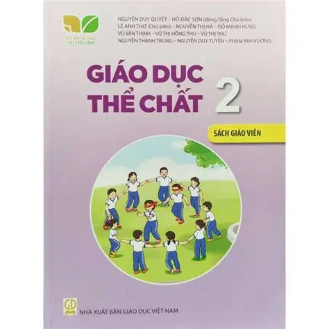 GIÁO DỤC THỂ CHẤT 2 (SGV) -( KẾT NỐI TRI THỨC VỚI CS)