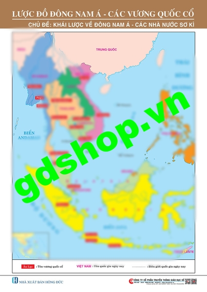Lược đồ Đông Nam Á và các vương quốc cổ ở Đông Nam Á