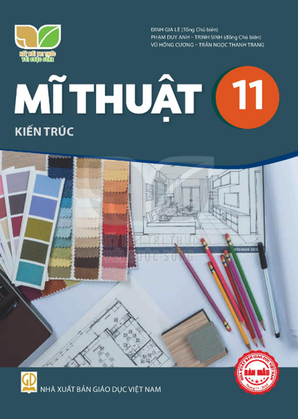 Mĩ thuật 11 – Kiến trúc (Kết nối tri thức với cuộc sống)