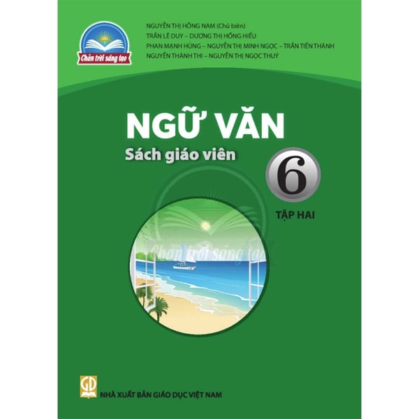 Ngữ văn 6, tập hai - Sách giáo viên (Chân trời sáng tạo)