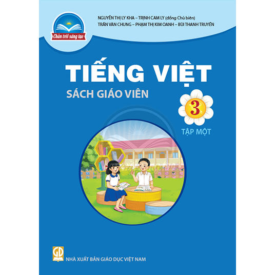 Tiếng Việt 3, tập một - sách giáo viên (Chân trời sáng tạo)