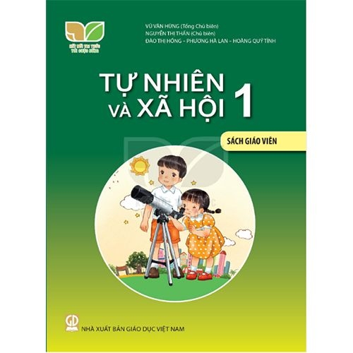 Tự nhiên và  xã hội 1 – Sách giáo viên (Kết nối tri thức với cuộc sống)