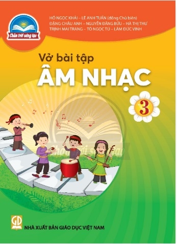 Vở bài tập Âm nhạc 3 (Chân trời sáng tạo)