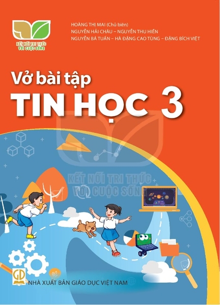 Vở bài tập Tin học 3  (Kết nối tri thức với cuộc sống)