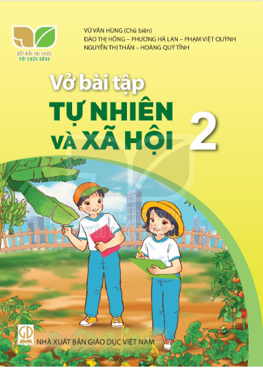 Vở bài tập Tự nhiên và  xã hội 2 (Kết nối tri thức với cuộc sống)