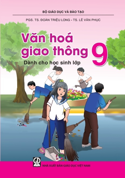 Văn hóa giao thông dành cho học sinh lớp 9