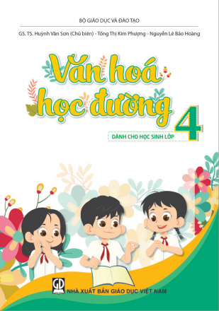 Văn hóa học đường dành cho học sinh lớp 4