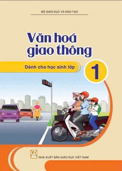 Văn hóa giao thông dành cho học sinh lớp 1