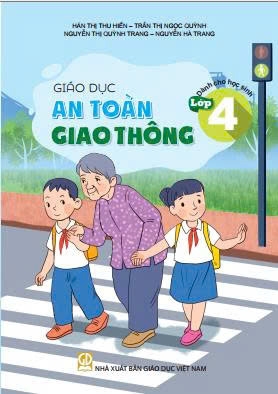 Giáo dục An toàn giao thông dành cho học sinh - Lớp 4