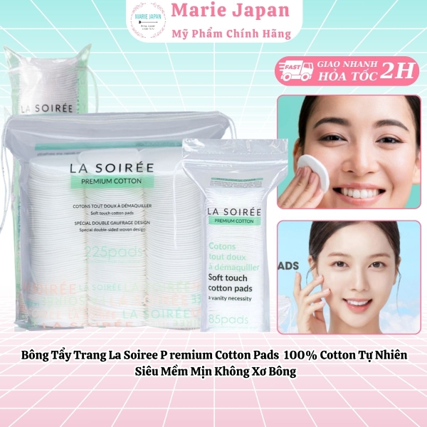 Bông Tẩy Trang La Soirée Premium Cotton Pads 100% Cotton Tự Nhiên Siêu Mềm Mịn Không Xơ Bông