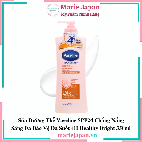 Dưỡng Thể Vaseline Healthy Bright 24X SPF24 Chai 350ml