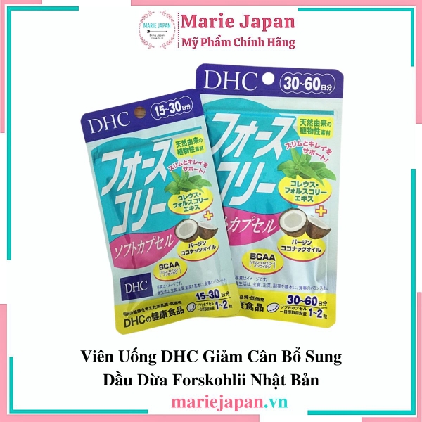 Viên Uống DHC Giảm Cân Bổ Sung Dầu Dừa Forskohlii Nhật Bản