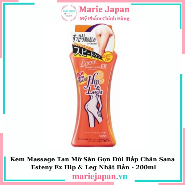 Kem Massage Tan Mỡ Đùi Bắp Chân Sana Esteny Ex Hip & Leg Nhật 200ml