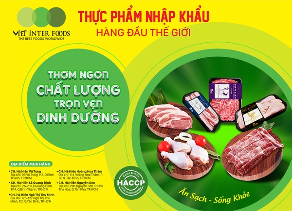 VIỆT INTER HỢP TÁC CÙNG CHUỖI CỬA HÀNG THỰC PHẨM UY TÍN HÀ HIỀN CUNG CẤP THỊT SẠCH NHẬP KHẨU HÀNG ĐẦU THẾ GIỚI CHO NGƯỜI DÂN