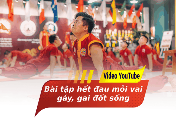 Bài tập Khí công hết đau mỏi vai gáy, gai đốt sống