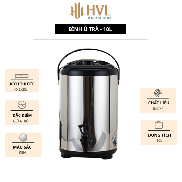 Thùng giữ nhiệt inox ủ trà sữa 3 lớp giữ nóng lạnh 8L-10L-12L - HVL TEA