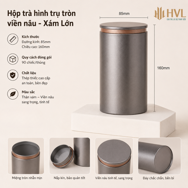 Hộp Trà Thiếc Trụ Tròn Viền Nâu HT84 - Kín Khí & Chống Ẩm | BAOBIHVL