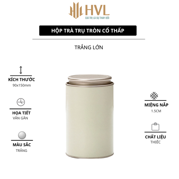 Hộp Trà Thiếc Trụ Tròn Cổ Thấp HT70 - Đa Dạng Kích Thước & Màu Sắc