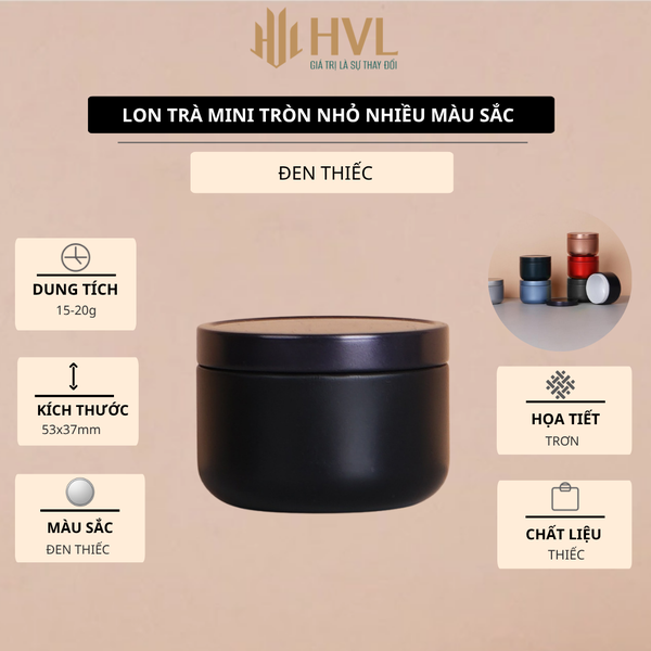 Lon trà thiếc tròn nhỏ nhiều màu sắc - HVL TEA