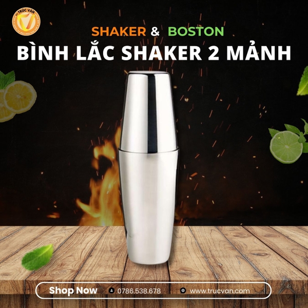 Shaker 2 mảnh  750/600ml