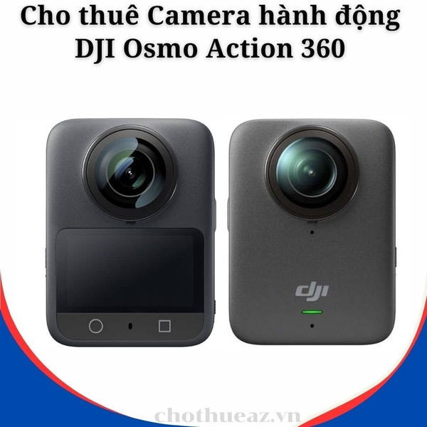 Cho thuê Camera hành động DJI Osmo Action 360 tại Hà Nội, Hải Phòng, Đà Nẵng, TP Hồ Chí Minh