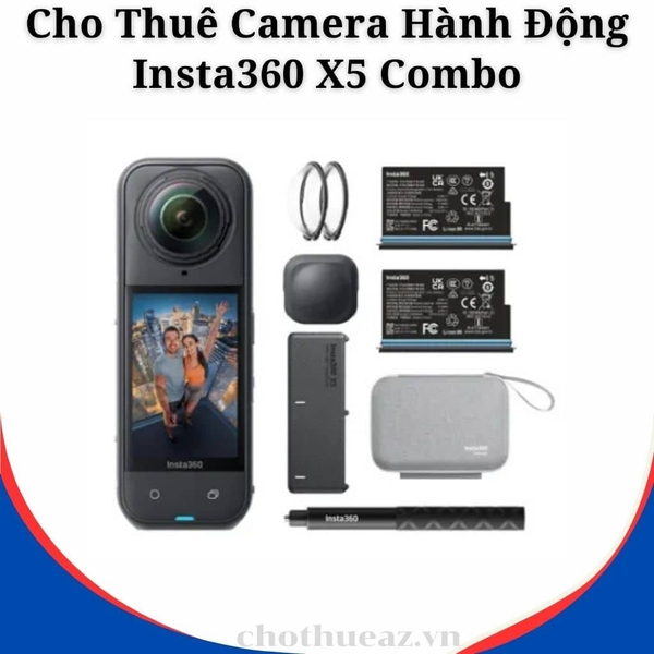 Cho Thuê Camera Hành Động Insta360 X5 Combo