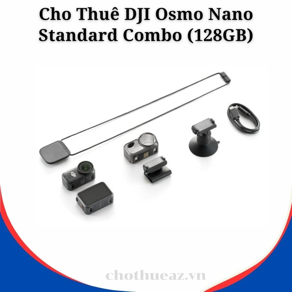 Cho Thuê DJI Osmo Nano Standard Combo (128GB) Tại Hà Nội, Hải Phòng, Đà Nẵng, TP Hồ Chí Minh