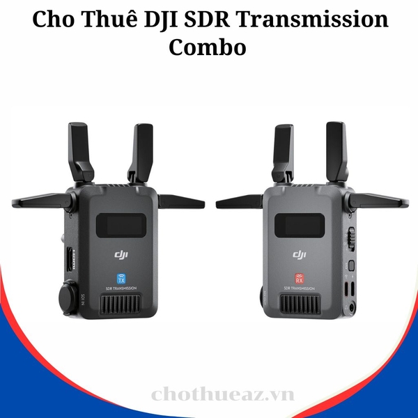 Cho Thuê DJI SDR Transmission Combo Giá Tốt, Chính Hãng Tại Hà Nội, Hải Phòng, TP Hồ Chí Minh- Uy Tín, Chất Lượng, Giá Rẻ