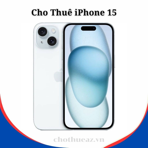 Cho Thuê iPhone 15 Tại Hà Nội, Hải Phòng, Đà Nẵng, TP Hồ Chí Minh