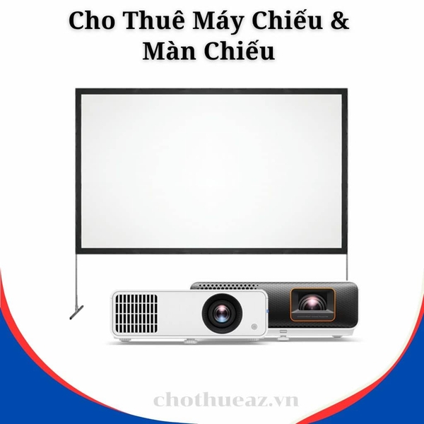 Cho Thuê Máy Chiếu & Màn Chiếu Tại Hà Nội, Hải Phòng, Đà Nẵng, TP.HCM